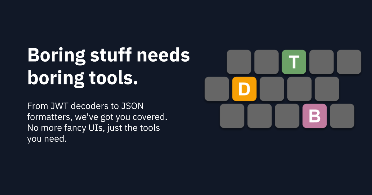 Boring dev tools boring stuff needs boring tools 